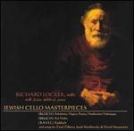 Jewish Cello Masterpieces