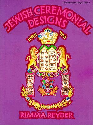 Jewish Ceremonial Designs - Reyder, Rimma