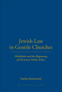 Jewish Law in Gentile Churches