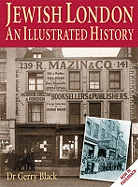 Jewish London: An Illustrated History