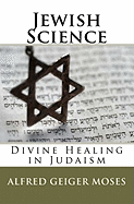 Jewish Science: Divine Healing in Judaism