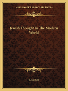 Jewish Thought In The Modern World