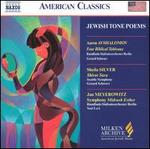 Jewish Tone Poems