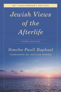 Jewish Views of the Afterlife