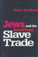 Jews and the American Slave Trade