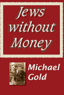 Jews Without Money