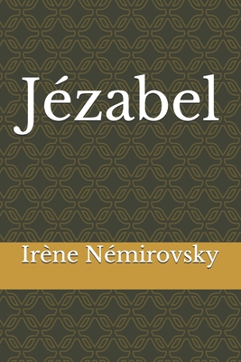 Jezabel - Nemirovsky, Irene