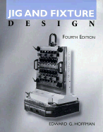 Jig and Fixture Design