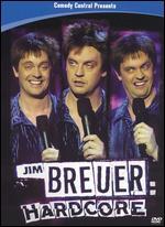 Jim Breuer: Hardcore