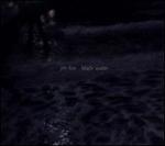 Jim Fox: Black Water