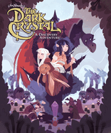 Jim Henson's the Dark Crystal: A Discovery Adventure