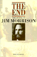 Jim Morrison: The End