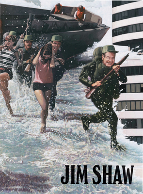 Jim Shaw: Thinking the Unthinkable - Shaw, Jim, and Beck, Jessica