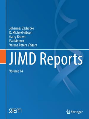 JIMD Reports, Volume 14 - Zschocke, Johannes (Editor), and Gibson, K Michael (Editor), and Brown, Garry (Editor)