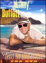 Jimmy Buffett: Scenes You Know by Heart
