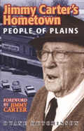 Jimmy Carter's Hometown: People of Plains