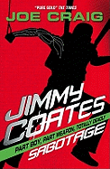 Jimmy Coates: Sabotage