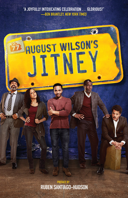 Jitney: A Play - Wilson, August, and Santiago-Hudson, Ruben (Preface by)