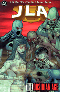 Jla: The Obsidian Age - Book 02