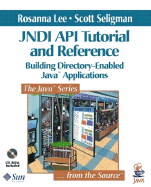 Jndi API Tutorial and Reference: Building Directory-Enabled Java� Applications