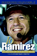 Jo Ramirez: Memoirs of a Racing Man