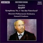 Joachim Raff: Symphony No. 1 "An das Vaterland"