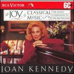 Joan Kennedy's The Joy of Classical Music