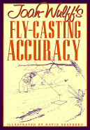 Joan Wulff's Fly-Casting Accuracy