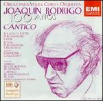 Joaqu�n Rodrigo: C�ntico