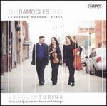 Joaqu�n Turina: Trios and Quartet for Piano and Strings