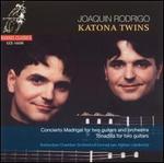 Joaquin Rodrigo, Katona Twins
