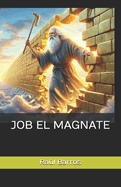 Job El Magnate: Job El Magnate