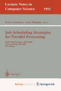 Job Scheduling Strategies for Parallel Processing