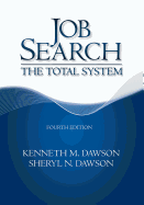Job Search: The Total System
