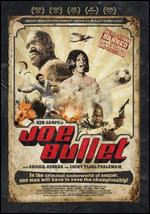 Joe Bullet - Louis de Witt