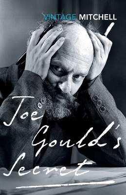 Joe Gould's Secret - Mitchell, Joseph