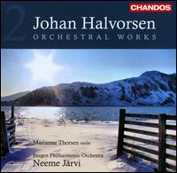 Johan Halvorsen: Orchestral Works, Vol. 2 - Marianne Thorsen (violin); Bergen Philharmonic Orchestra; Neeme J�rvi (conductor)