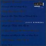 Johan Kvandal: Symphonic Epos; Concerto for Flute and Strings; Etc.