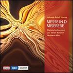 Johann Adolf Hasse: Messe in D; Miserere