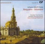 Johann Adolf Hasse: Requiem; Miserere