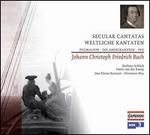 Johann Christoph Friedrich Bach: Secular Cantatas