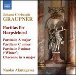 Johann Christoph Graupner: Partitas for Harpsichord