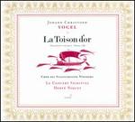 Johann Christoph Vogel: La Toison d?or