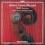 Johann Georg Pisendel: Violin Sonatas