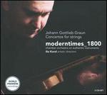 Johann Gottlieb Graun: Concertos for Strings