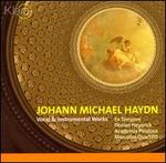 Johann Michael Haydn: Vocal & Instrumental Works - David Van Bouwel (organ); Ex Tempore; Judith Steenbrink (violin); Marcolini Quartett; Sara Cecorso (violin);...