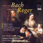 Johann Sebastian Bach Arranged by Max Reger - Jean-Claude G�rard (flute); Stuttgart Chamber Orchestra; Dennis Russell Davies (conductor)