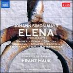 Johann Simon Mayr: Elena