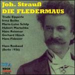 Johann Strauss: Die Fledermaus