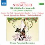 Johann Strauss II: Die G�ttin der Vernunft